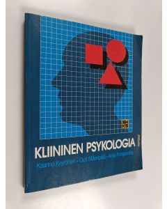 Kirjailijan Kaarina Kyyrönen käytetty kirja Kliininen psykologia