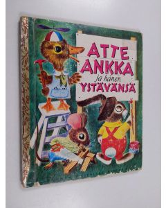 Kirjailijan K. Jackson käytetty kirja Atte Ankka ja hänen ystävänsä