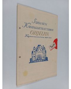 käytetty teos Suomen kansallisteatterin ohjelma näytäntökautena 1939-1940