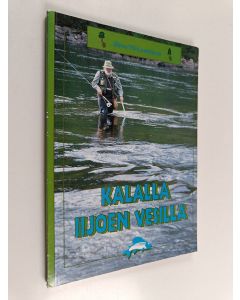 Kirjailijan Simo Yli-Lonttinen käytetty kirja Kalalla Iijoen vesillä