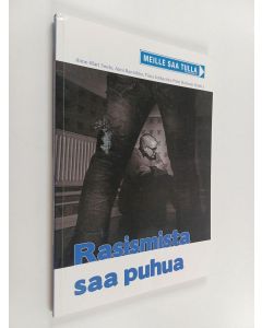 käytetty kirja Rasismista saa puhua