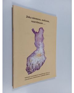 käytetty teos Joka niemeen, notkoon, saarelmaan... : tutkimus suomalaisten hengellisestä tilasta ja seurakuntien kehittämisen mahdollisuuksista