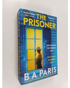 Kirjailijan B. A. Paris käytetty kirja The prisoner