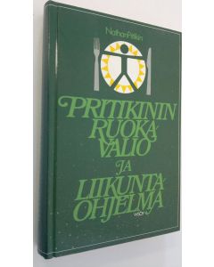 Kirjailijan Nathan Pritikin käytetty kirja Pritikinin ruokavalio- ja liikuntaohjelma