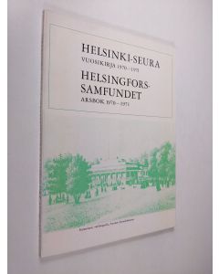 käytetty kirja Helsinki-seura vuosikirja 1970-1971 = Helsingfors samfundet årsbok 1970-1971