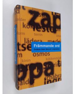 käytetty kirja Främmande ord : 25000 lånord och deras ursprung