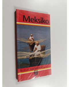 Kirjailijan Peter McGregor Eadie käytetty kirja Meksiko