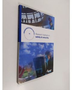 Kirjailijan Veikko Rouhiainen käytetty kirja Research highlights in safety & security