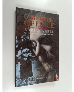 Kirjailijan Adrian Snell käytetty kirja Children of Exile