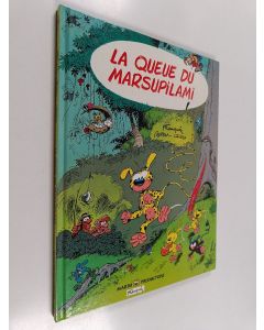 Kirjailijan Greg Franquin käytetty kirja La Queue du Marsupilami