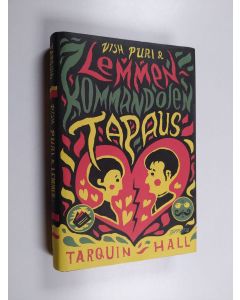 Kirjailijan Tarquin Hall käytetty kirja Vish Puri & lemmenkommandojen tapaus