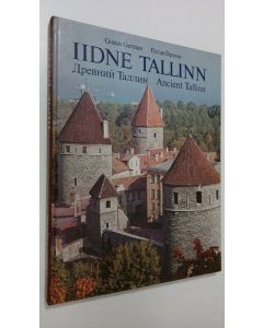 Kirjailijan Gustav German käytetty kirja Iidne Tallinn = Drevniy Tallin = Ancient Tallinn