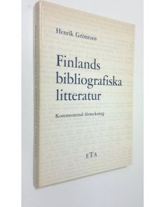 Kirjailijan Henrik Grönroos käytetty kirja Finlands bibliografiska litteratur : kommenterad förteckning