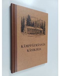 Kirjailijan Lea Juvonen käytetty kirja Kämppäemännän käsikirja (ERINOMAINEN)
