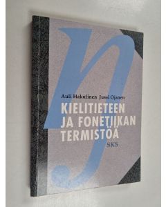 Kirjailijan Auli Hakulinen käytetty kirja Kielitieteen ja fonetiikan termistöä