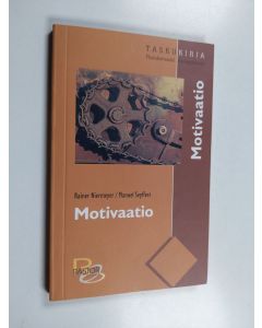 Kirjailijan Rainer Niermeyer & Manuel Seyffert käytetty kirja Motivaatio