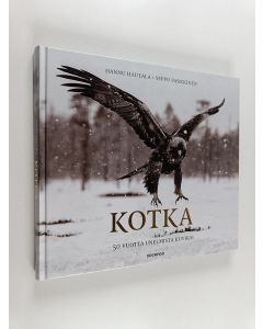 Kirjailijan Seppo Parkkinen & Hannu Hautala käytetty kirja Kotka : 50 vuotta unelmista kuviksi