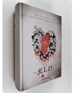 Kirjailijan Mats Strandberg käytetty kirja Eld