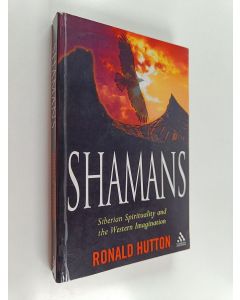 Kirjailijan Ronald Hutton käytetty kirja Shamans : Siberian spirituality and the Western imagination