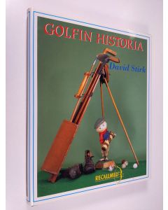 Kirjailijan David Stirk käytetty kirja Golfin historia