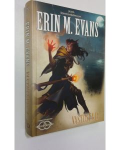 Kirjailijan Erin M. Evans uusi kirja Vastustaja - Maailmanjako 3 (UUSI)