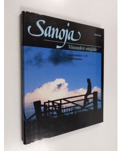 käytetty kirja Sanoja viisauden etsijälle : Sananlaskut 1-15