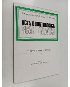 käytetty kirja Turku sugar studies 1-4 : reprinted from vol. 32, pages 383-444, 1974