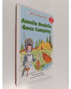 Kirjailijan Peggy Parish käytetty kirja Amelia Bedelia goes camping