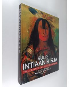 käytetty kirja Suuri intiaanikirja : Pohjois-Amerikan alkuperäiskansat