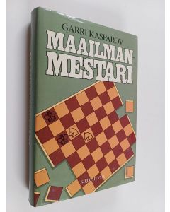 Kirjailijan Garri Kasparov käytetty kirja Maailmanmestari