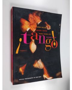 käytetty kirja Tango! : The Dance, the Song, the Story