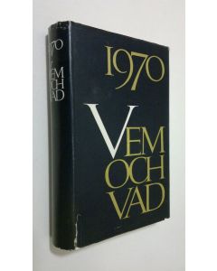 käytetty kirja Vem och vad 1970 : biografisk handbok