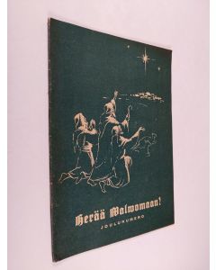 Kirjailijan Urho Muroma käytetty teos Herää valvomaan 12/1953