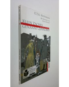 Kirjailijan E. T. A. Hoffmann käytetty kirja Klein Zaches genannt Zinnober (ERINOMAINEN)