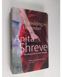 Kirjailijan Anita Shreve käytetty kirja Wedding in december : a novel