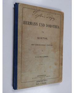 Kirjailijan Johann Wolfgang von Goethe käytetty kirja Hermann und Dorothea