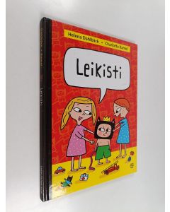 Kirjailijan Helena Dahlbäck käytetty kirja Leikisti