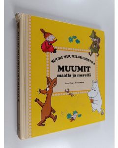 Kirjailijan Tapani Bagge käytetty kirja Muumit maalla ja merellä