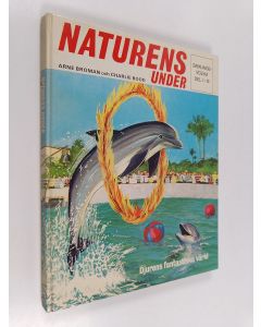 Kirjailijan Arne Broman käytetty kirja Naturens under, Del I-III - samlingsvolym