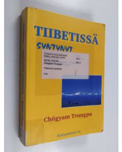 Kirjailijan Chögyam Trungpa käytetty kirja Tiibetissä syntynyt