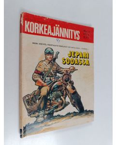 käytetty teos Korkeajännitys 17/1976 : Jepari sodassa