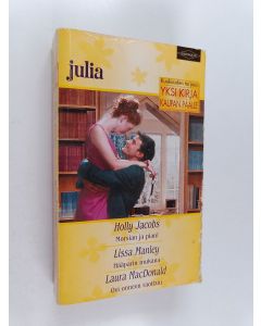 Kirjailijan Holly Jacobs käytetty kirja Morsian ja pian! ; Hääparin mukana ; Ovi onneen raottuu