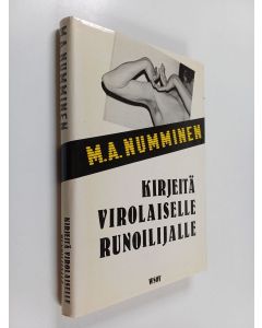 Kirjailijan M. A. Numminen käytetty kirja Kirjeitä virolaiselle runoilijalle