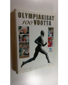 käytetty kirja Olympiakisat 100 vuotta