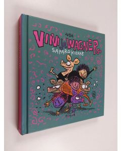 Kirjailijan Juba käytetty kirja Viivi ja Wagner : saparokierre (ERINOMAINEN)