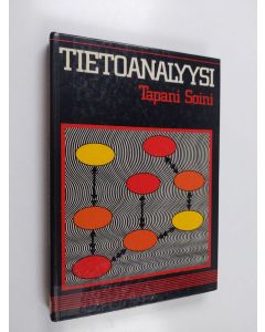 Kirjailijan Tapani Soini käytetty kirja Tietoanalyysi