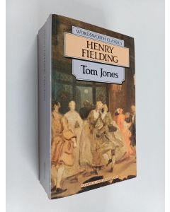 Kirjailijan Henry Fielding käytetty kirja The history of Tom Jones, a foundling - Tom Jones - The history of Tom Jones