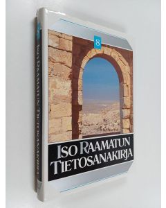 käytetty kirja Iso Raamatun tietosanakirja osa 8 : Raamatun yleiskatsaus