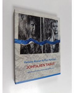 Kirjailijan Kari Neilimo & Helena Åhman käytetty kirja Johtajien tabut