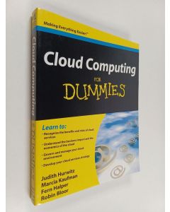 Kirjailijan Judith Hurwitz käytetty kirja Cloud computing for dummies®